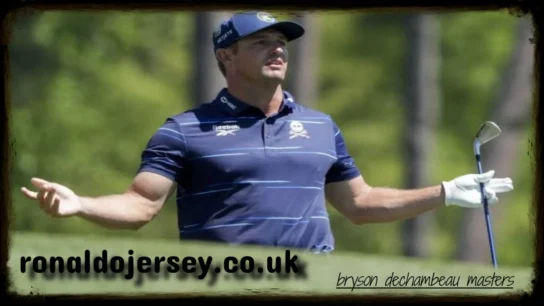 bryson dechambeau masters