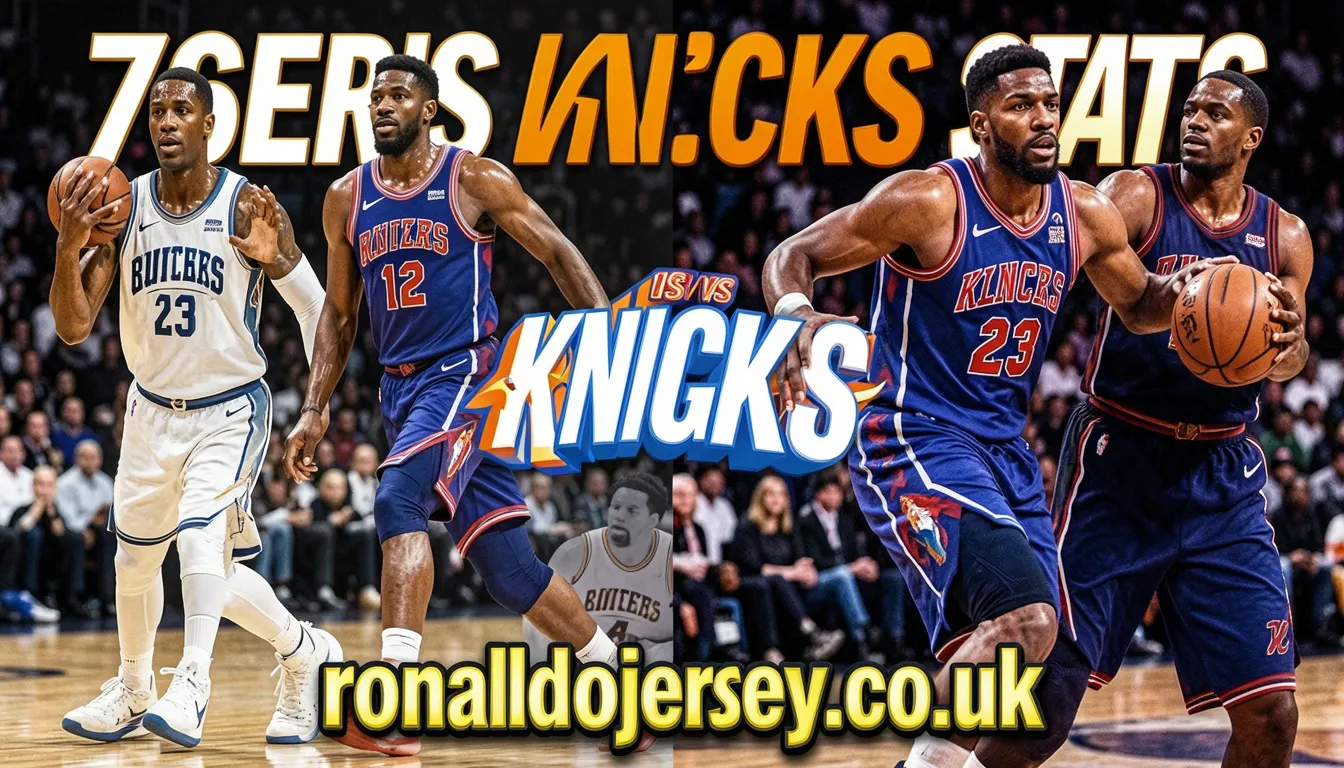 76ers vs knicks stats