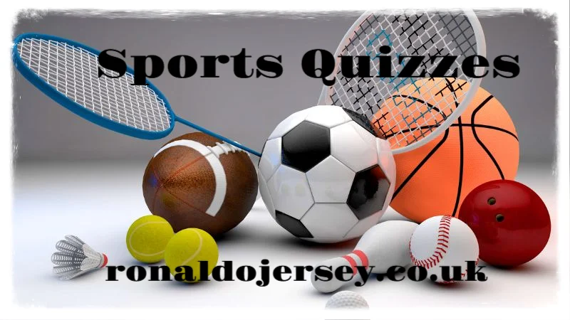 Sports Quizzes