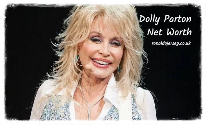 Dolly Parton Net Worth