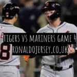 Tigers vs Mariners Game 4: Score, Highlights, Key Plays & Full Recap