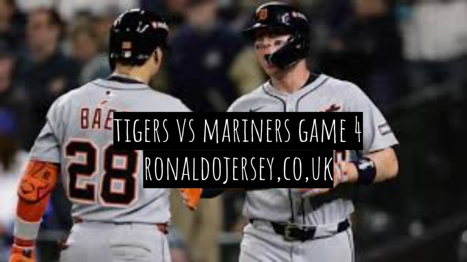 tigers vs mariners game 4
