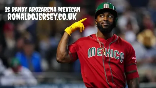 is randy arozarena mexican