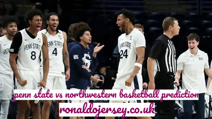 penn state vs northwestern basketball prediction