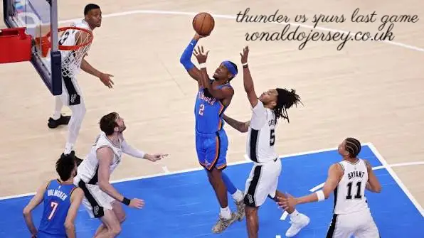 thunder vs spurs last game
